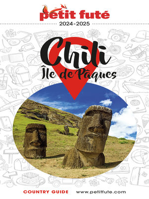 cover image of CHILI--ÎLE DE PÂQUES 2024/2025 Petit Futé